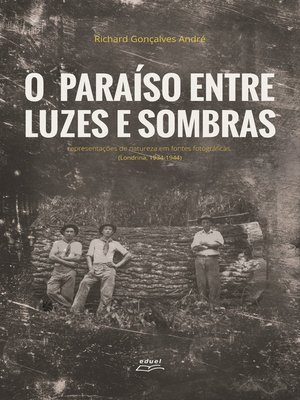 cover image of O paraíso entre luzes e sombras
